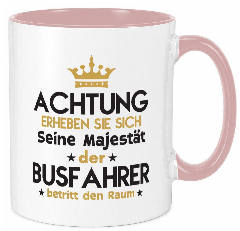Seine Majestät Busfahrer | Berufsfahrer Fahrer lustig Arbeit Kollegen Büro Tasse