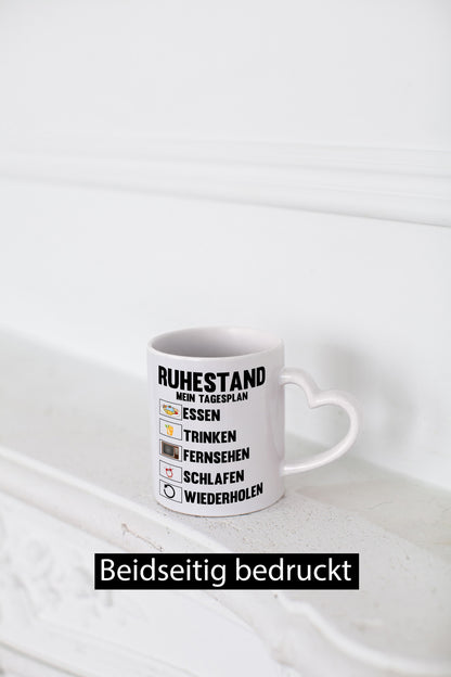 Ruhestand mein Tagesplan | Rentner Geschenkidee Jubiläum Humor Tasse