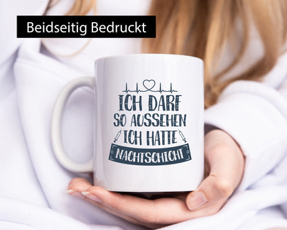 Darf so aussehen, hatte Nachtschicht | Spritzen Herzschlag lustig Humor
