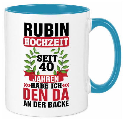 Rubin Hochzeit | 40 Jahre Verheiratet Humor Geschenkidee Tasse