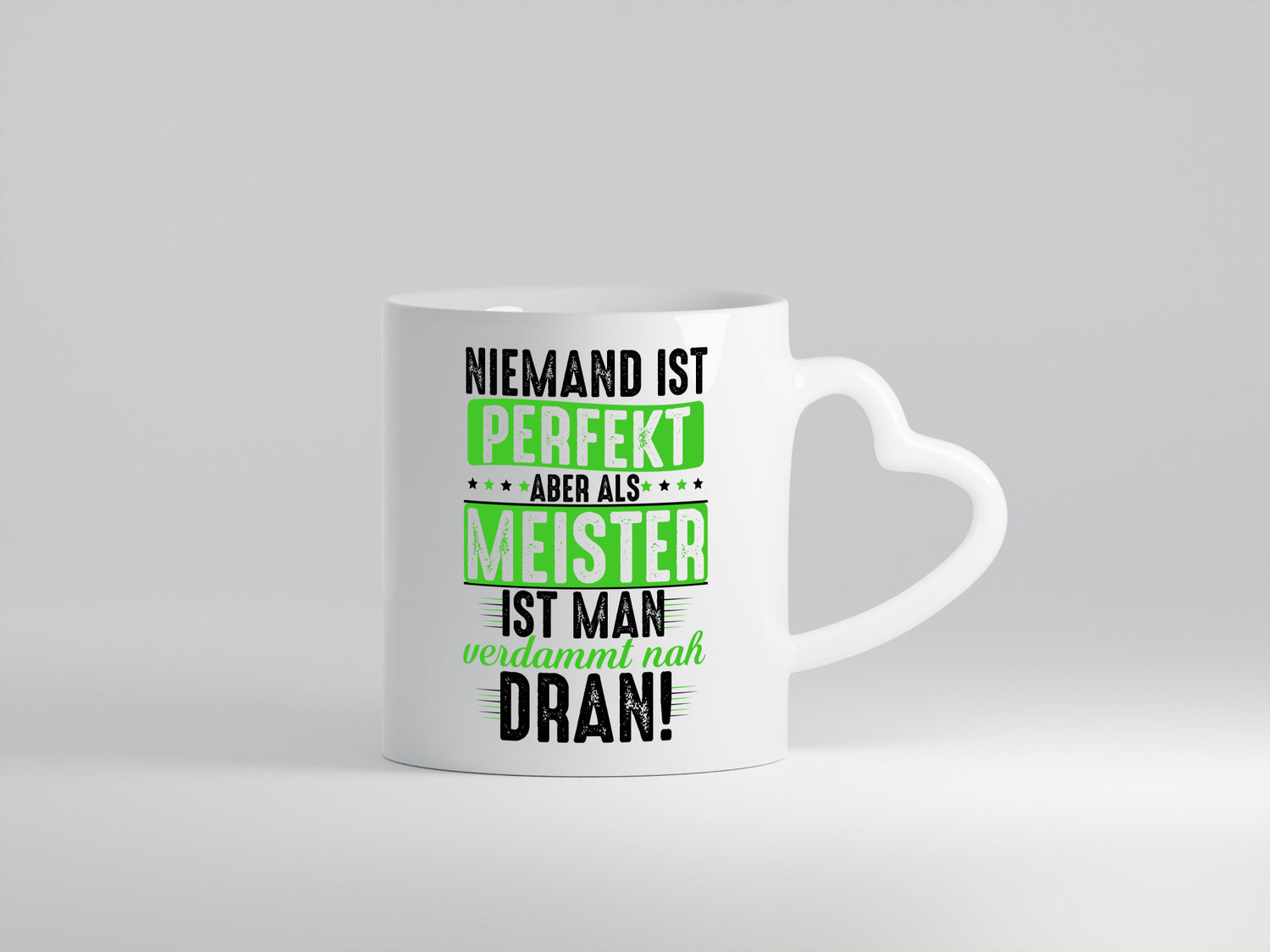 Niemand ist Perfekt aber als meister verdammt nah dran Humor Geschenkidee Tasse