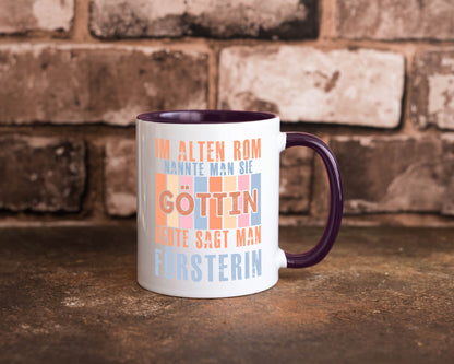 Heute sagt man: Försterin | Forst Arbeit lustig Kollegen Büro Geschenk Tasse
