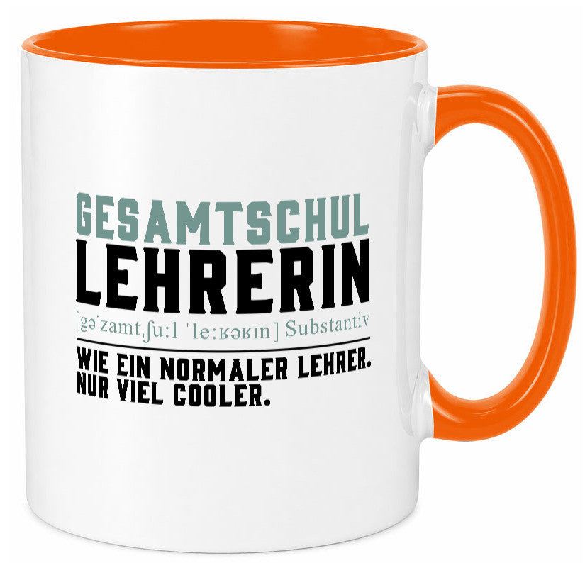 Gesamtschullehrerin | Unterricht Lieblingslehrerin Geschenkidee Humor Tasse