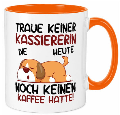 Traue keiner Kassiererin Geschenkidee Humor Tasse