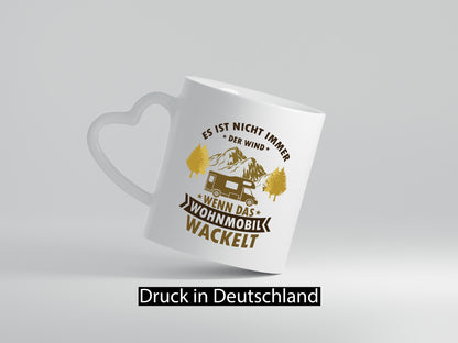 Es ist nicht immer der Wind | Wohnmobil wackelt Geschenk Humor Geschenkidee