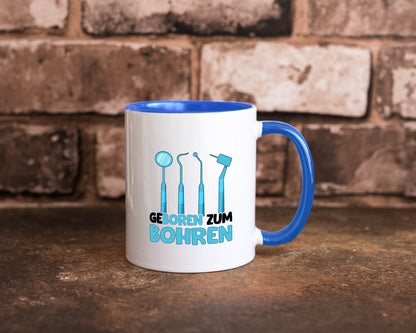 Geboren zum Bohren | Zahnarzthelferin Zahnarzt lustiger Spruch Geschenk Humor