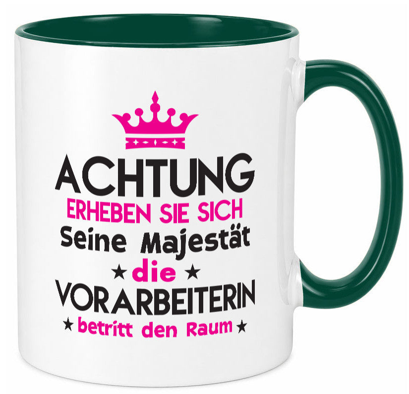 Seine Majestät Vorarbeiterin | Kollegin Teamleiter lustig Arbeit Kollegen Büro