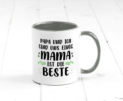 Papa und ich sind uns einige Mama ist die beste | Muttertag Geschenk Familie