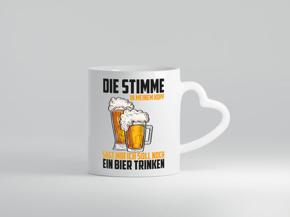 Die stimme in meinem Kopf sagt | lBier Bierliebhaber Humor Geschenkidee Tasse