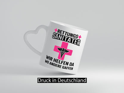 Rettungssanitäter | wir helfen wo andere Gaffen Geschenk Humor Geschenkidee