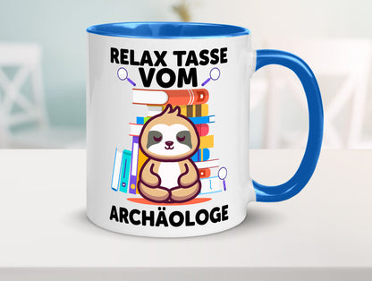 Relax Tasse: Archäologe | Archäologie Forscher lustig Humor Geschenkidee