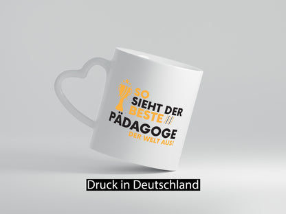 Der Weltbeste Pädagoge | Pädagogik Humor Geschenkidee Tasse