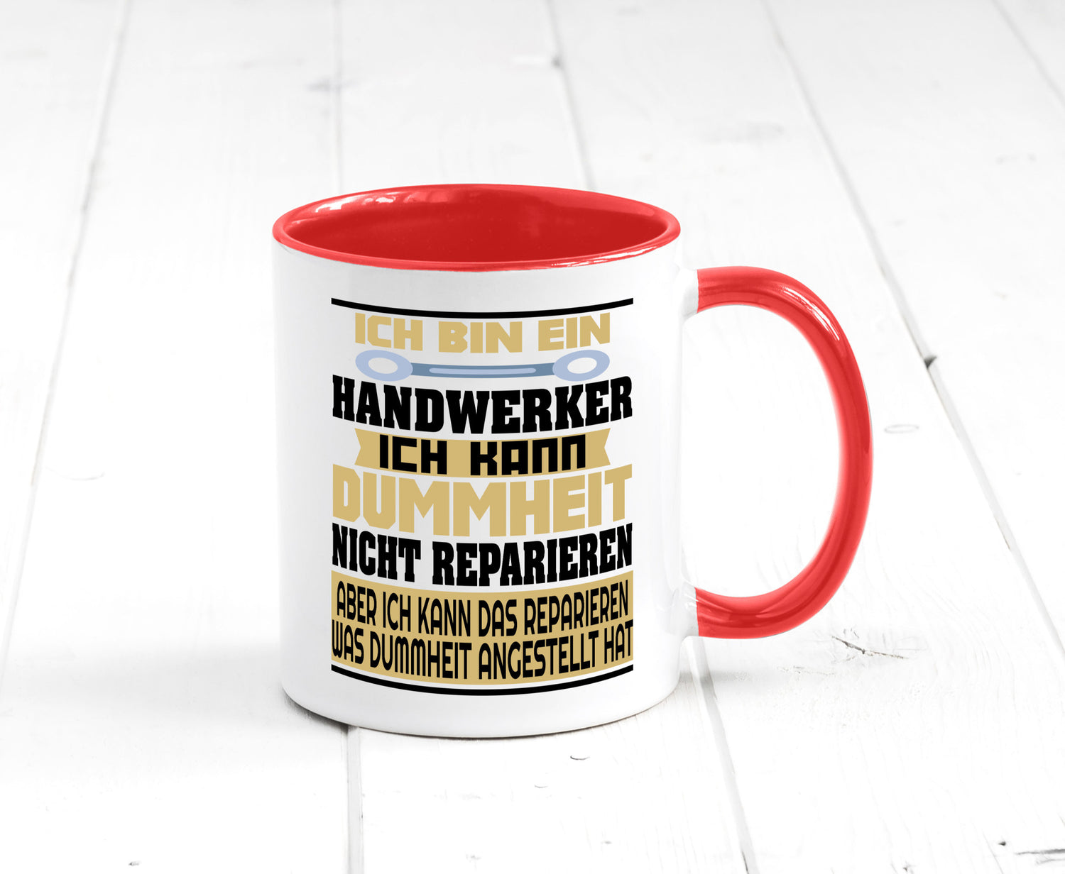 Ich bin Handwerker | Dummheit Schlechte Arbeit lustiger Spruch Geschenk