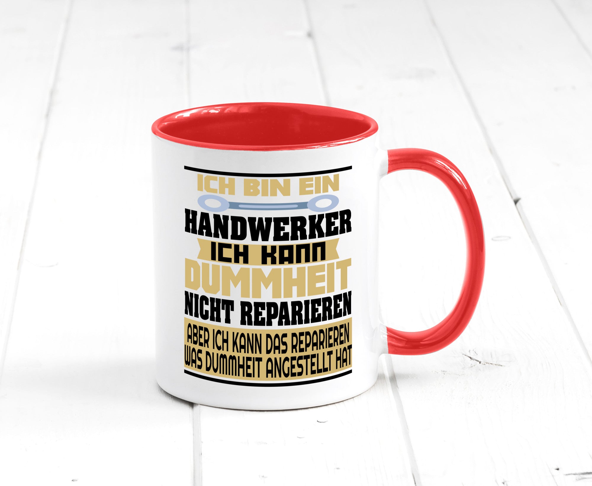Ich bin Handwerker | Dummheit Schlechte Arbeit lustiger Spruch Geschenk