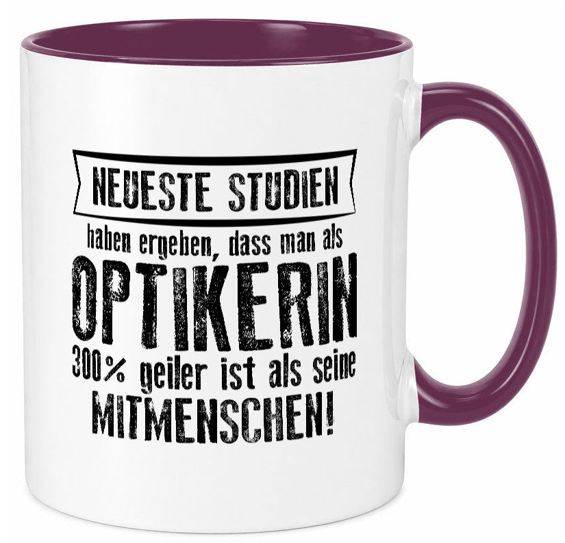 Neuste Studien: Optikerin | Augenoptik Geschenk Humor Geschenkidee lustiger