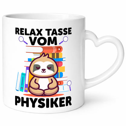 Relax Tasse: Physiker | Physik lustig Humor Geschenkidee Geschenk Tasse