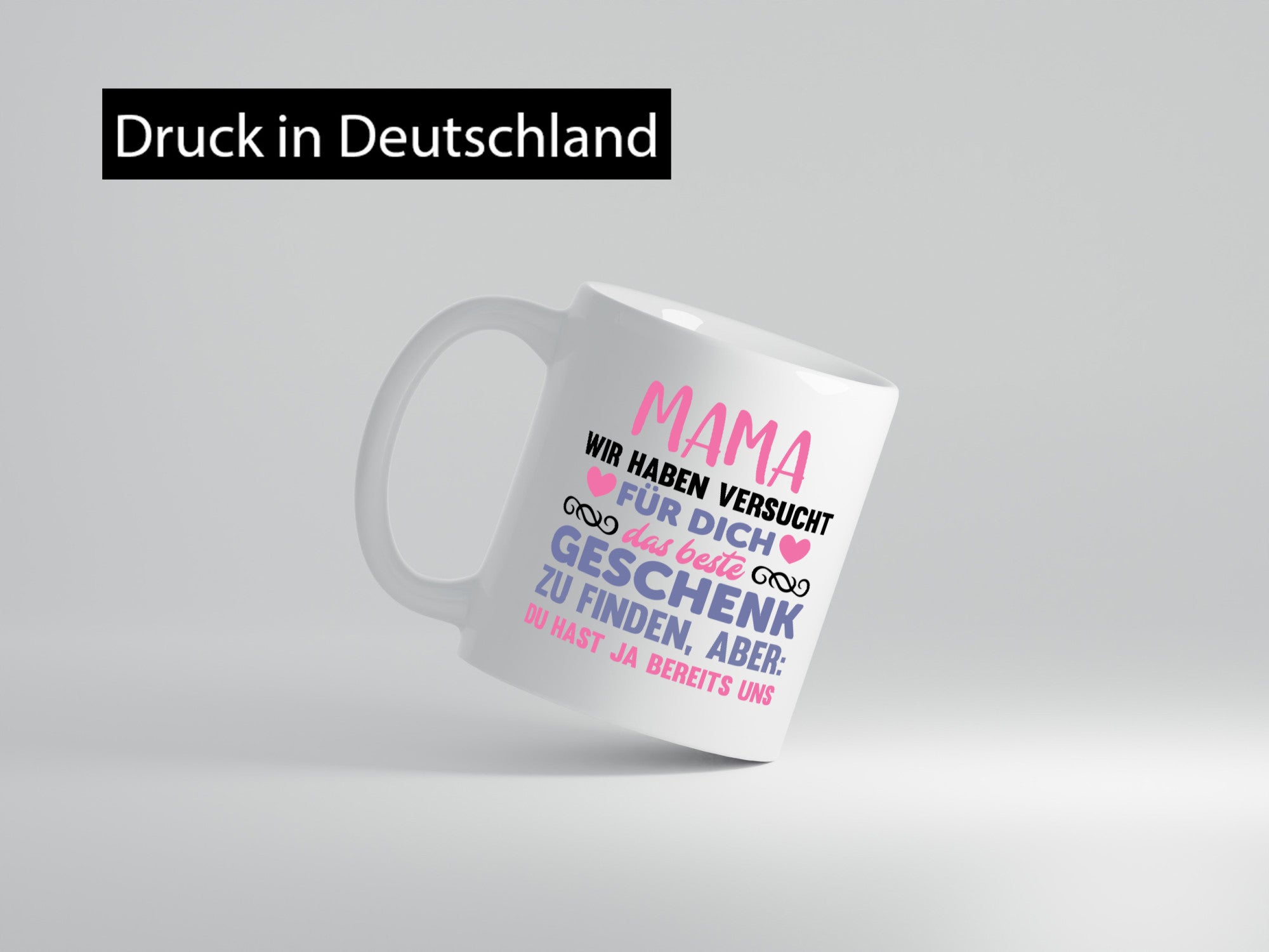 Mama wir haben für dich das Beste geschenk | du hast ja uns lustiger Spruch