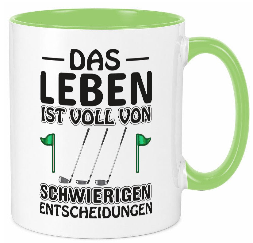 Schwierige Entscheidungen | Golfer Tasse Golf Spieler Geschenkidee Humor