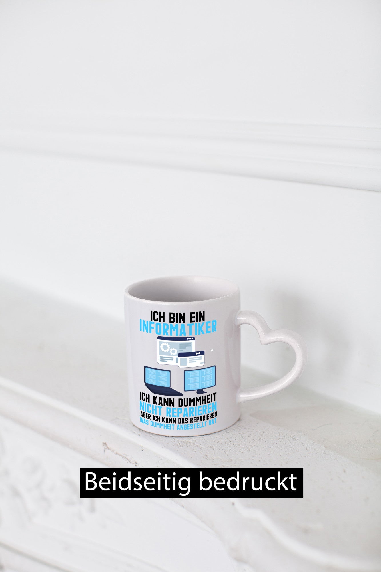 Ich bin Informatiker | Dummheit Programmierer Computer Geschenkidee Humor Tasse