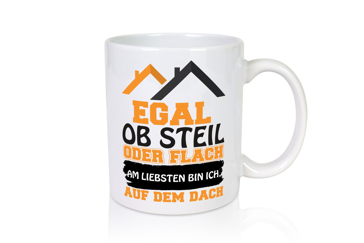 Dachdecker Spruch | Beruf Tasse lustiger Geschenk Arbeit Kollegen Büro