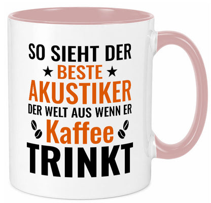 Kaffee trinkt: Akustiker | Akustik Hörgeräteakustik Humor Geschenkidee Tasse
