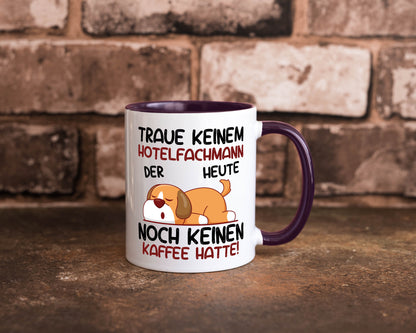 Traue keinem Hotelfachmann |Hotel lustig Humor Geschenkidee Geschenk Tasse