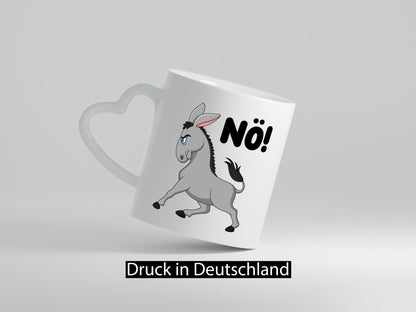 Nö | Sturer Esel hab kein bock lustig Humor Geschenkidee Geschenk Tasse
