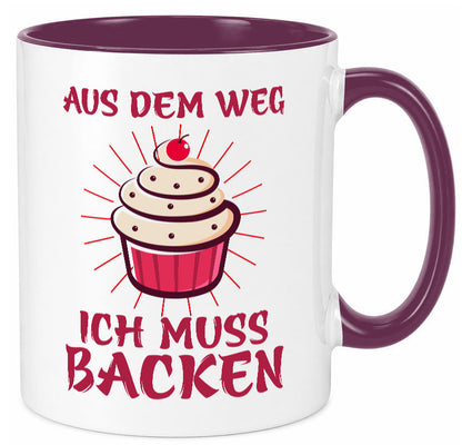 Aus dem weg ich muss Backen | Kuchen Humor Geschenkidee Tasse