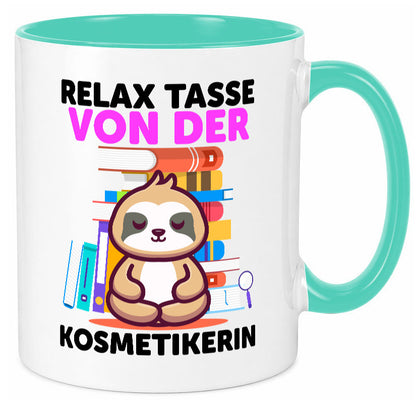 Relax Tasse: Kosmetikerin | Kosmetik Stylistin lustiger Spruch Geschenk Humor