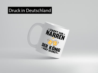König hat Durst | Bier Spruch Narren Trinkspruch lustiger Geschenk Humor