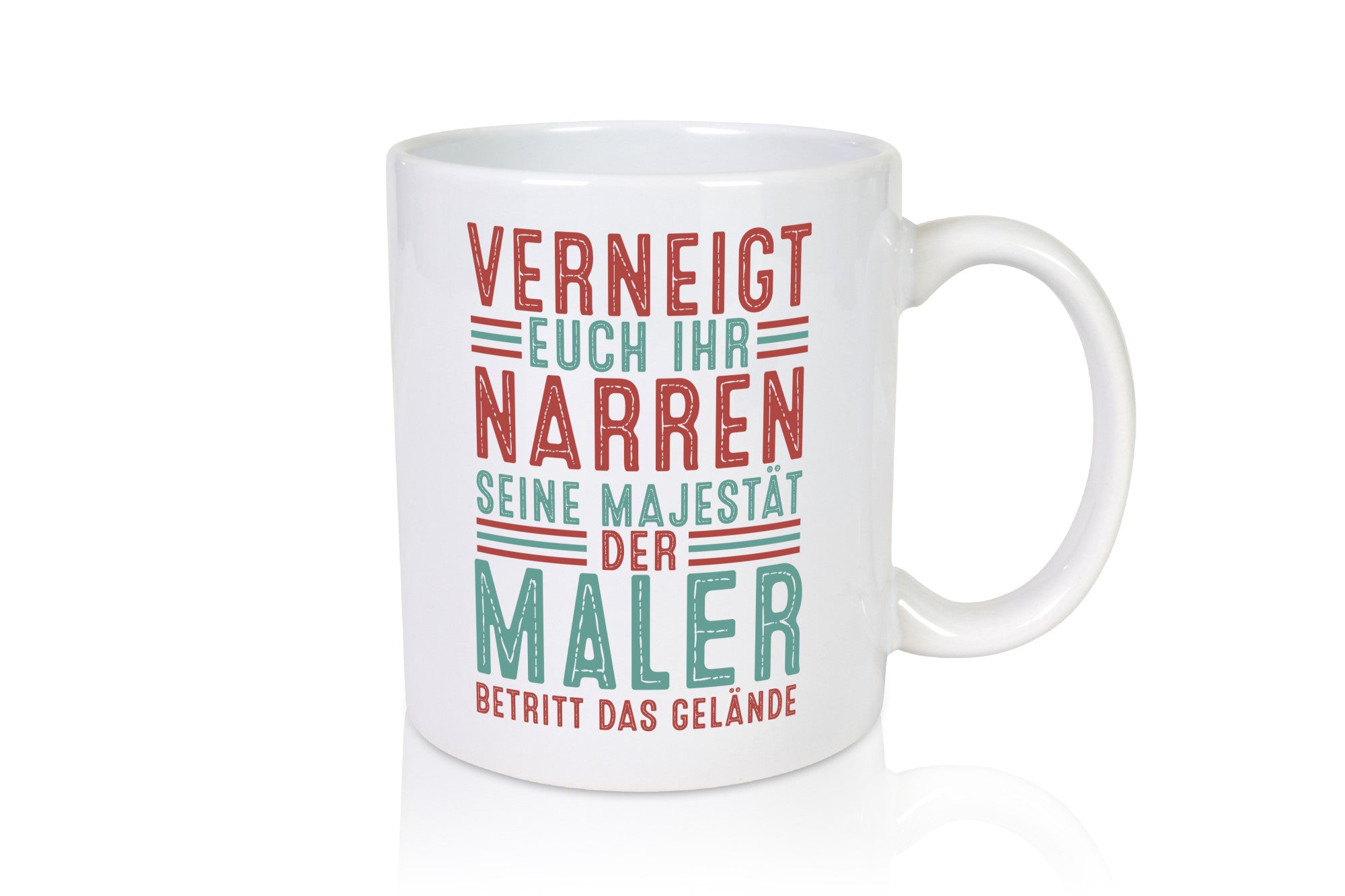 Verneigt euch: Maler | Malerei lustiger Spruch Geschenk Humor Geschenkidee Tasse