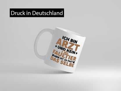 Ich bin kein Faultier: Arzt | Medizin Doktor Facharzt v2 lustig Tierliebhaber