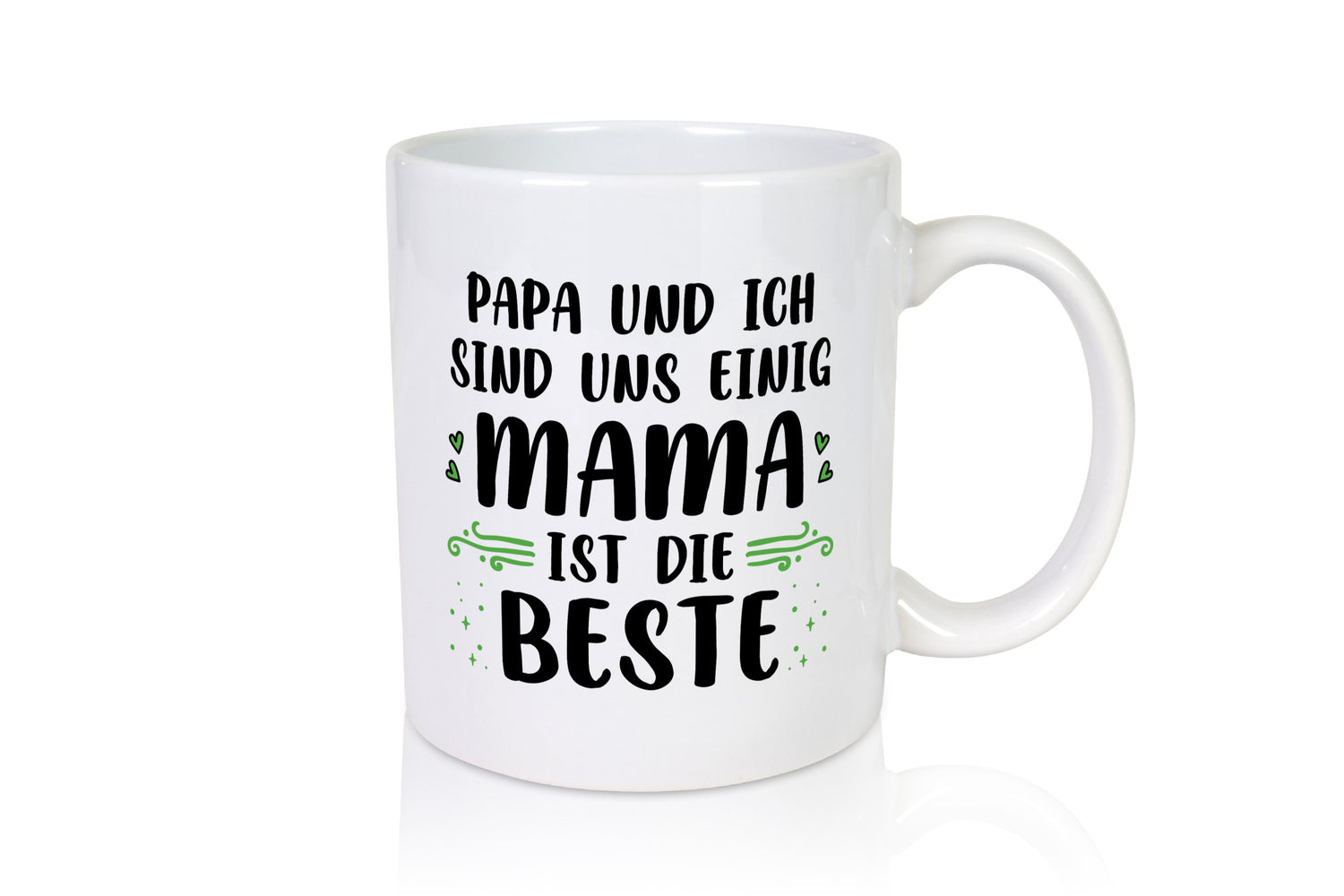 Papa und ich sind uns einig: Mama ist die Beste | Muttertagsgeschenk Familie