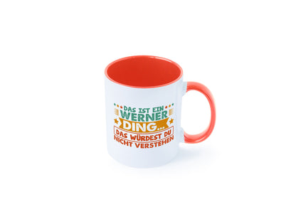 Das ist ein Werner ding würdest du nicht verstehen v2 lustig Humor Geschenkidee