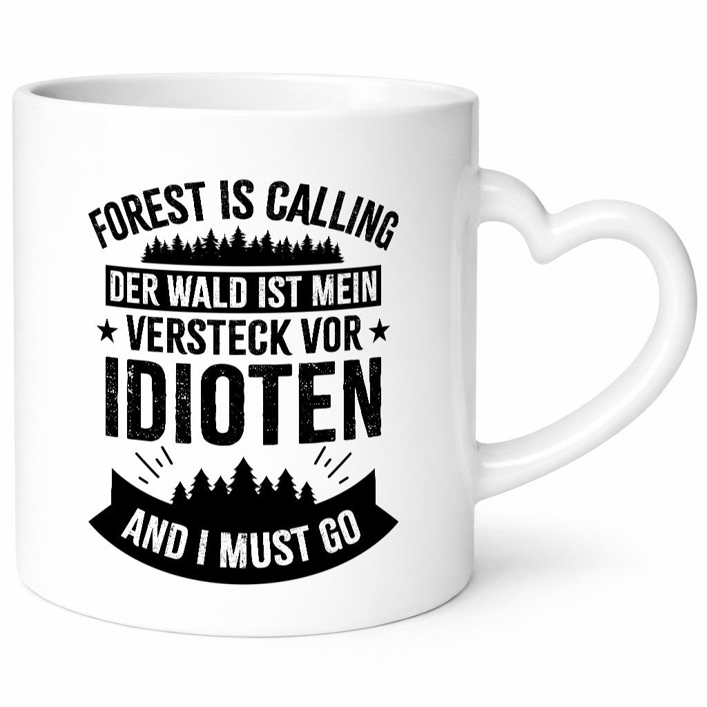 Der Wald ist mein Versteck vor Idioten | Sterne Humor Geschenkidee Tasse