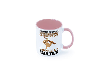 Sei du selbst Humor Geschenkidee Tasse