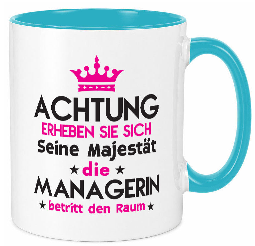 Seine Majestät Managerin | Management lustig Humor Geschenkidee Geschenk Tasse