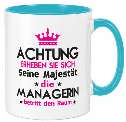 Seine Majestät Managerin | Management lustig Humor Geschenkidee Geschenk Tasse