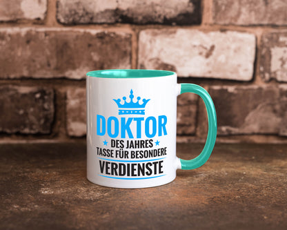 Besonderer Verdienst: Doktor | Doktorand Doktortitel Humor Geschenkidee Tasse