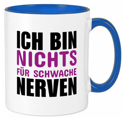 Schwache nerven lustiger Spruch Geschenk Humor Geschenkidee Tasse