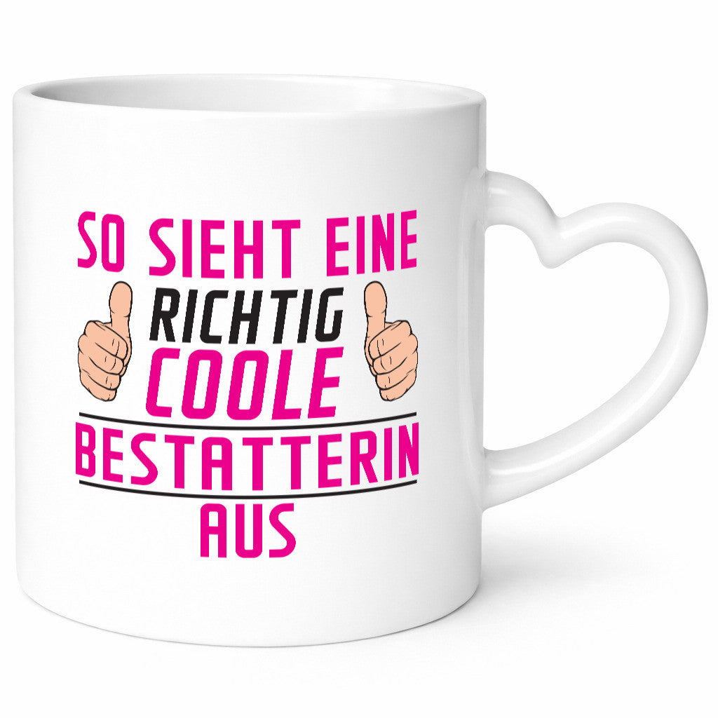 Richtig Coole Bestatterin | Bestattung Totengräberin Humor Geschenkidee Tasse