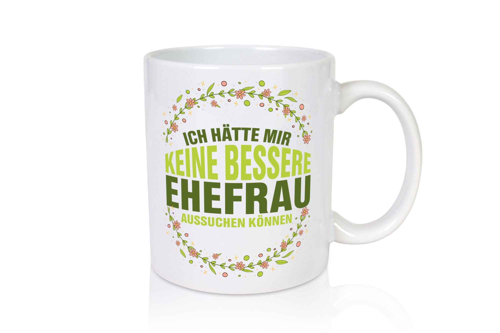 Keine bessere Ehefrau | Beziehung Tasse Hochzeitstag Humor Geschenkidee