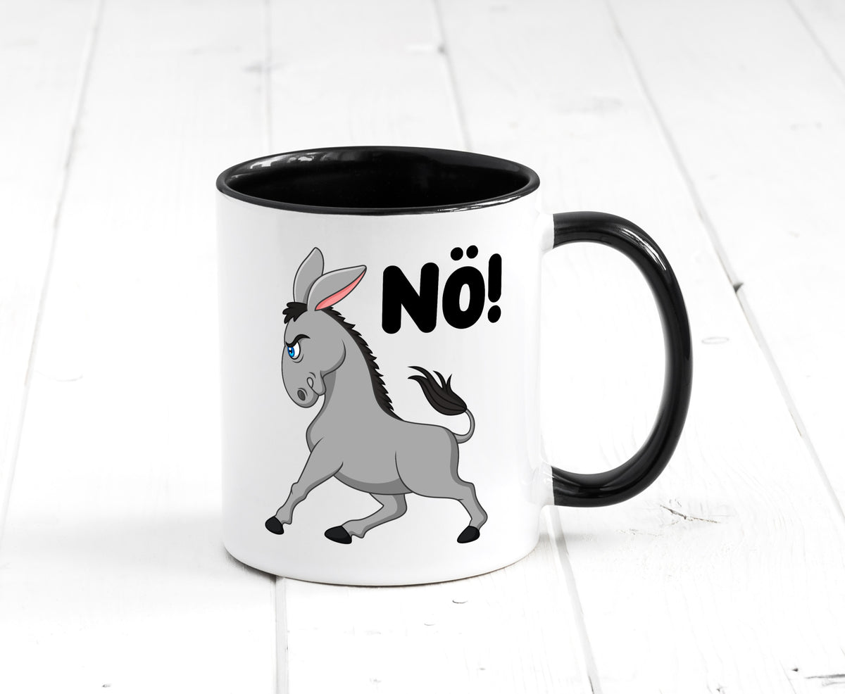 Nö | Sturer Esel hab kein bock lustig Humor Geschenkidee Geschenk Tasse