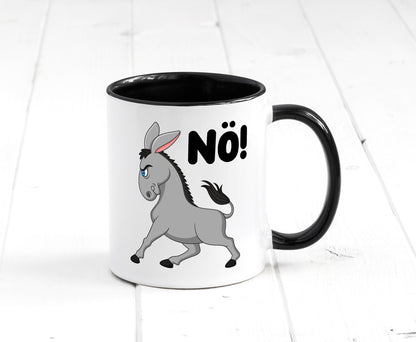 Nö | Sturer Esel hab kein bock lustig Humor Geschenkidee Geschenk Tasse