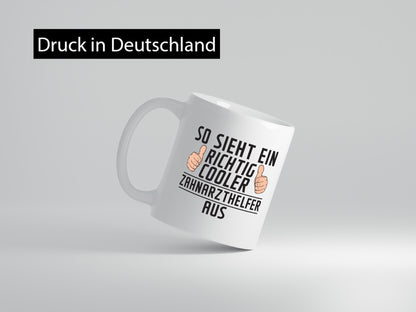 Richtig Cooler Zahnarzthelfer | Zahnmedizin Geschenkidee Humor Tasse