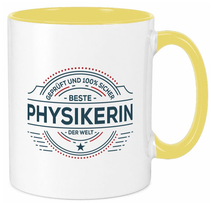 Geprüft und sicher: Physikerin | Physik lustiger Spruch Geschenk Humor Tasse