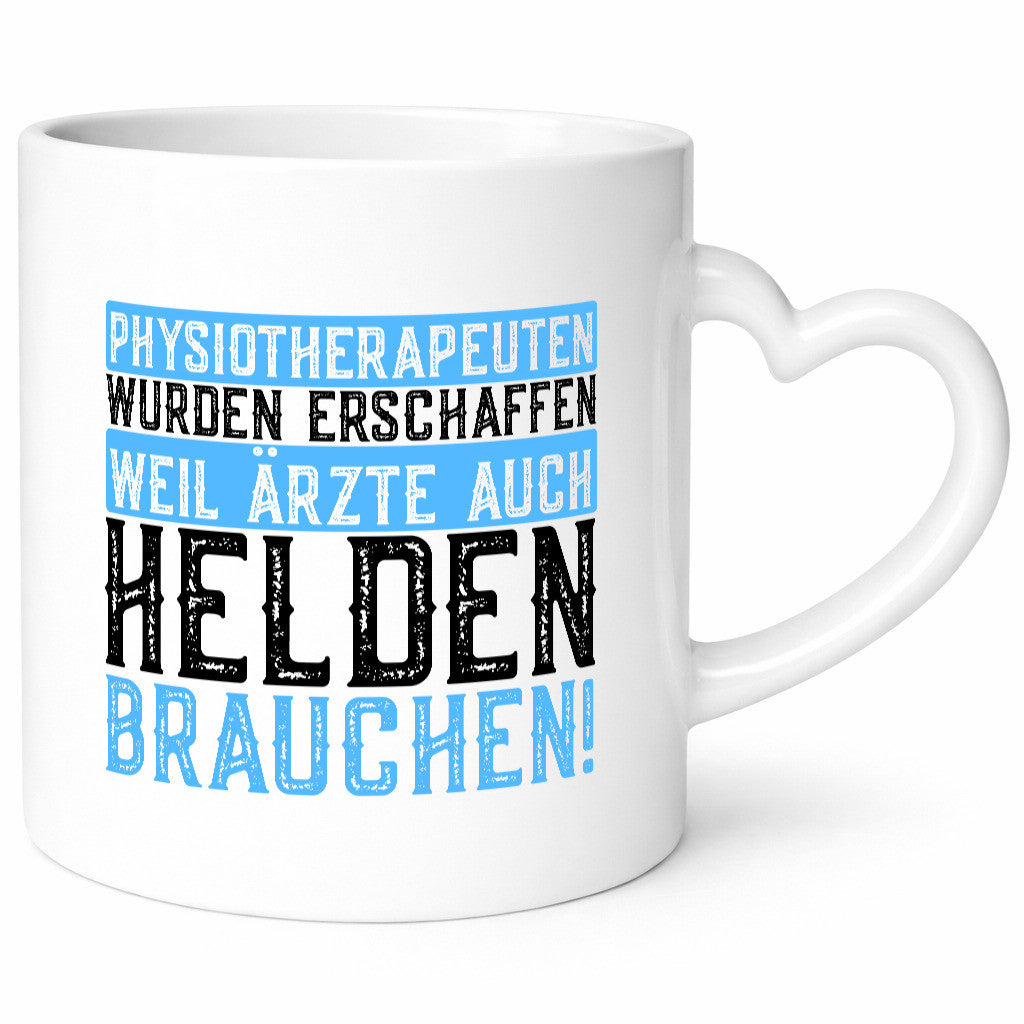 Physiotherapeut | Helden Therapeutin lustiger Spruch Humor Geschenkidee Tasse