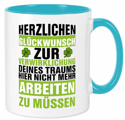 Verwirklichung deiner Träume | Stellenwechel Kollege Humor Arbeit Kollegen Büro
