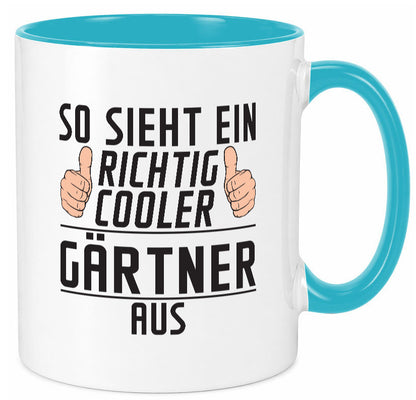 Richtig Cooler Gärtner | Gartenbau lustig Humor Geschenkidee Geschenk Tasse
