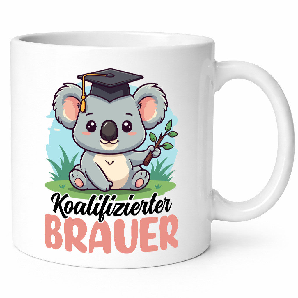 Koalifizierter Brauer | Bier Brauerei lustig Humor Geschenkidee Geschenk Tasse